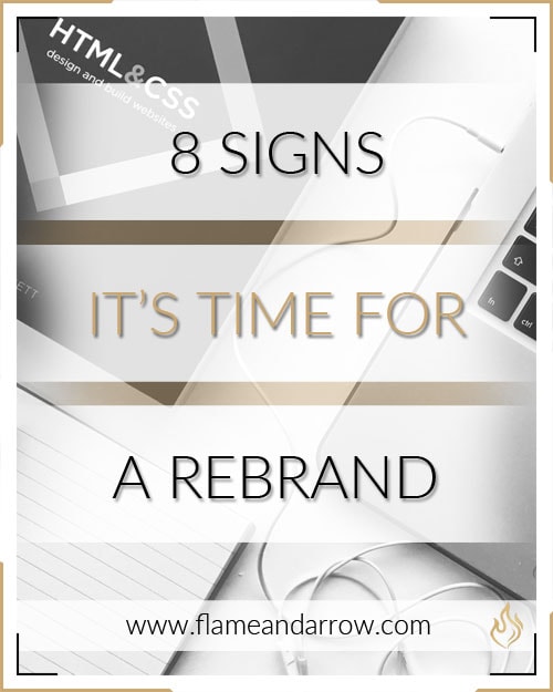 8 Signs It’s Time for a Rebrand