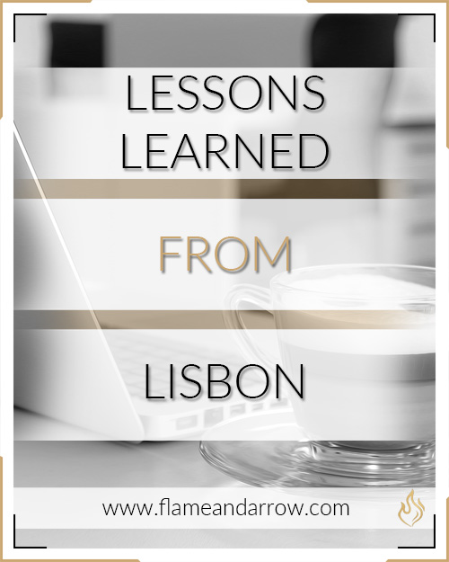 Lessons learned from Lisbon (and how it relates to business)