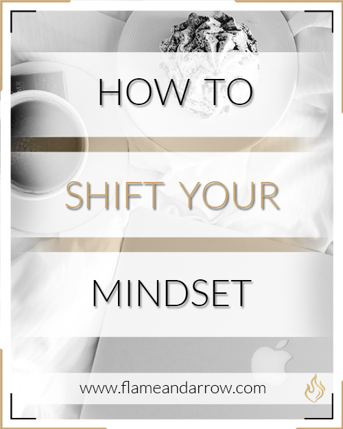 How to Shift your Mindset