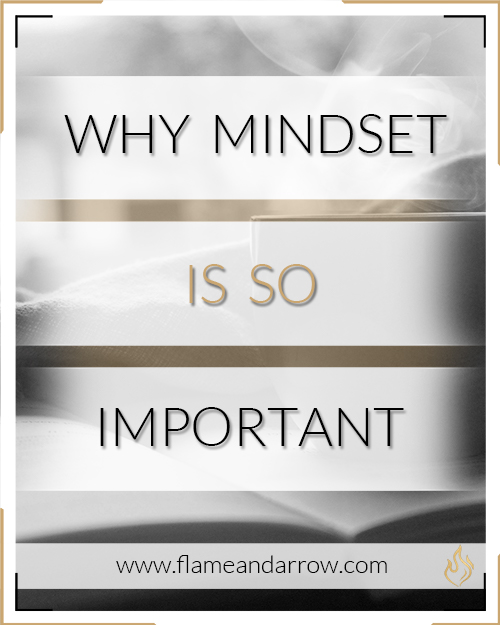 Why Mindset is so Important