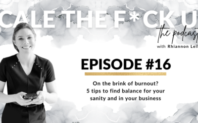 On the brink of burnout? 5 tips to find balance for your sanity and in your business