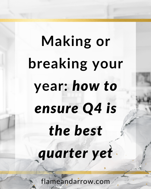Making or breaking your year: how to ensure Q4 is the best quarter yet